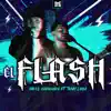 El Flash (feat. Tony Loya) - Single album lyrics, reviews, download
