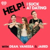 Help! I Suck at Dating with Dean, Vanessa and Jared