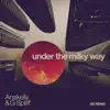 Under the Milky Way (Gs Remix) - Single album lyrics, reviews, download