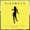 Sideways (feat. Andrew Bensley) - Single album lyrics, reviews, download