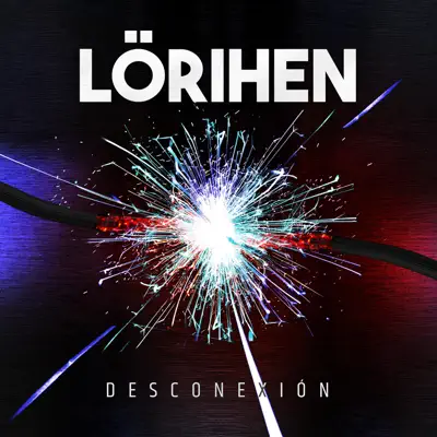 Desconexión - Lorihen