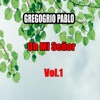 Gregorio Pablo - Yo en el Mundo No Tengo Consuelo