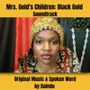 Mrs. Gold's Children: Black Gold Soundtrack