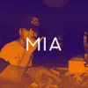 MIA (Remix) - Single album lyrics, reviews, download