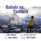 Bahala Na Tadhana (feat. Andy Abis) - Roger Singson lyrics