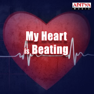 My Heart Is Beating