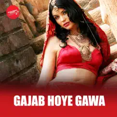 Gajab Hoye Gawa - Single by Vinod Rathod & Mohammed Aziz album reviews, ratings, credits