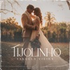 Tijolinho - Single