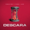 Descara by Subelo NEO, Lyanno, Juhn iTunes Track 1