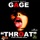 Gage-Throat