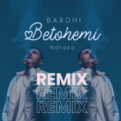 Betohemi (Ndreko Remix) artwork