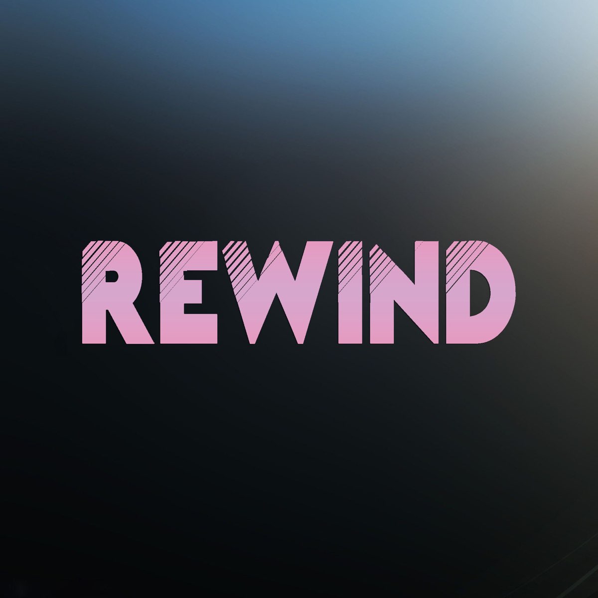 ‎Rewind - Single by Cassidysw on Apple Music