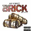 Stream & download My First Brick