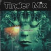 Carrierless - Tinder Mix (Remix)