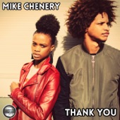 Mike Chenery - Thank You (Main Mix)