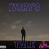 Ivory's Tale (feat. RJMG & Rezzy Rez) - Single album lyrics, reviews, download