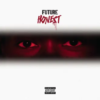 Honest (Deluxe) by Future album reviews, ratings, credits