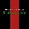 Stream & download Money Increase - Single