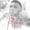 Platónico album lyrics, reviews, download