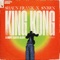 King Kong (Extended Mix) artwork