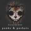 Punks & Pushers - Single album lyrics, reviews, download