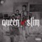Queen & Slim (feat. Young Montana) - Muhnee lyrics
