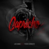 Capricho (feat. Pedro Corriente) - Single