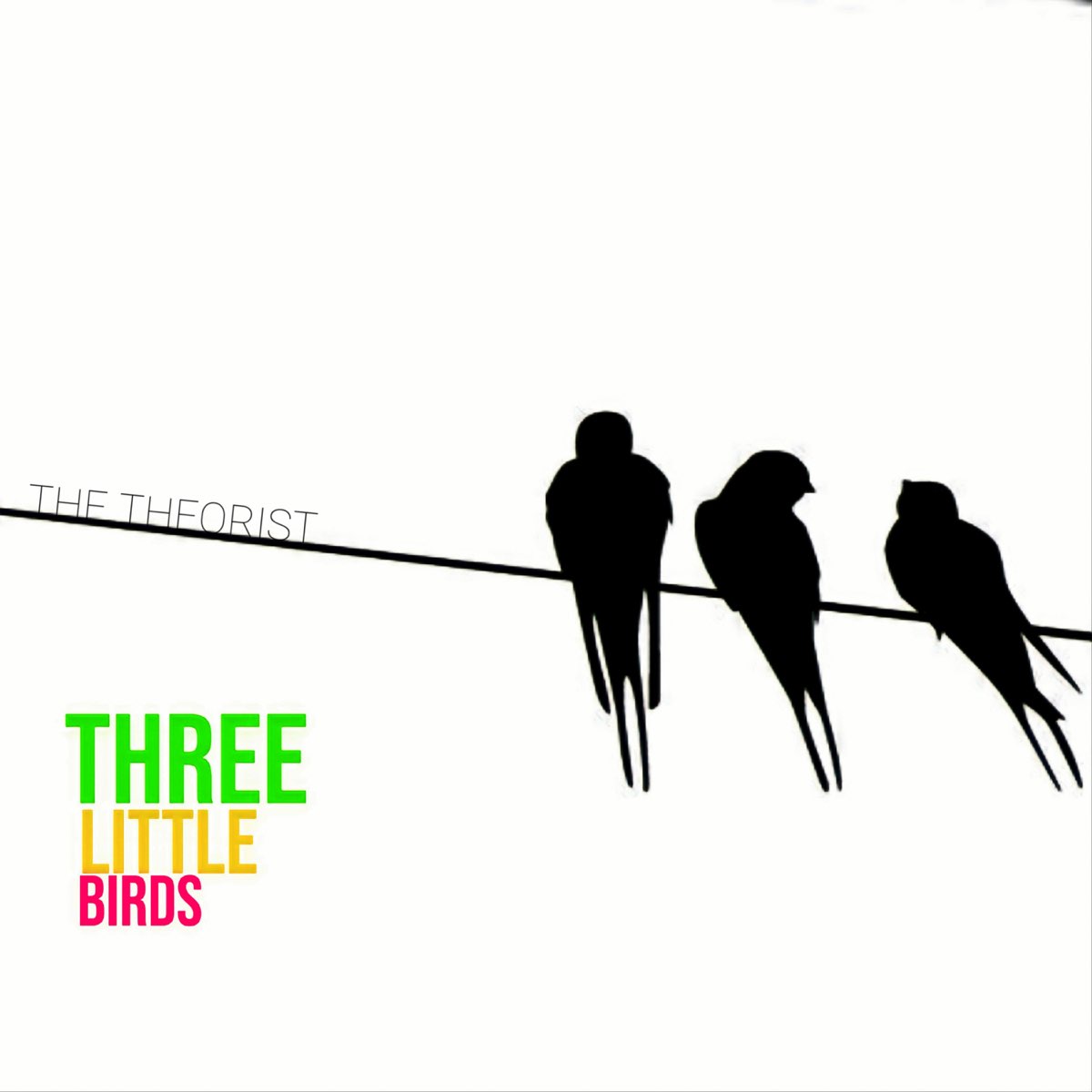 Three Little Birds (Lo-Fi) - Single by The Theorist.