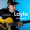 Layla (Unplugged) - Joe Robinson lyrics