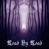Road By Road - Single album lyrics, reviews, download