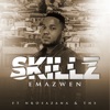 Mad Skillz - Emazwen (feat. Nkosazana & TNS)