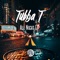 I Don't - Tubba T lyrics