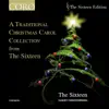 Stream & download A Traditional Christmas Carol Collection from The Sixteen (Digital Only)