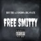 Free Smitty (feat. Boy Tru & Big Snate) - Lvis300 lyrics