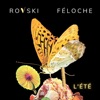 Rovski - L'été (feat. Féloche)