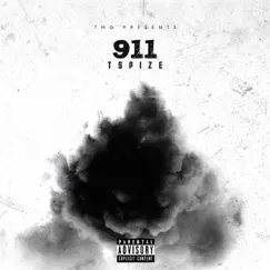 911 - Single by Tspize album reviews, ratings, credits