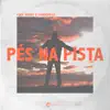 Stream & download Pés Na Pista - Single