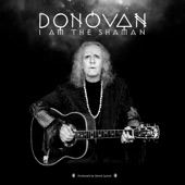Donovan - I Am the Shaman (feat. David Lynch)