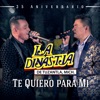 Te Quiero Para Mí - Single