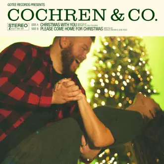 Christmas with You / Please Come Home for Christmas - Single by Cochren & Co. album reviews, ratings, credits