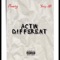 Actin Different (feat. preezy) - Yungab lyrics