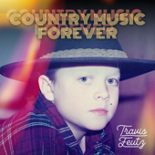 Country Music Forever - Travis Feutz