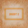 Doubt 2 - EP album lyrics, reviews, download