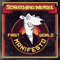 First World Manifesto by Screeching Weasel album reviews, ratings, credits
