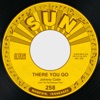 There You Go / Train of Love (feat. Johnny Cash) - Single, 1956