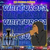 Vibe Europa - EP