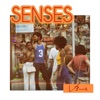 Senses - Single