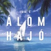 Álomhajó - Single