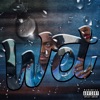 Wet - Single