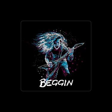 Beggin lyrics